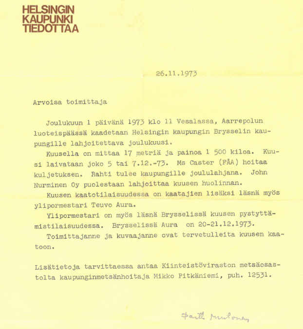 Osa keltaisesta tiedote kirjeestä. Kerrotaan mm. lahjakuuseen liittyviä mittatietoja sekä ylipormestari Teuvo Auran osallistumisesta kuusen kaatoon ja luovutustilaisuuteen. 